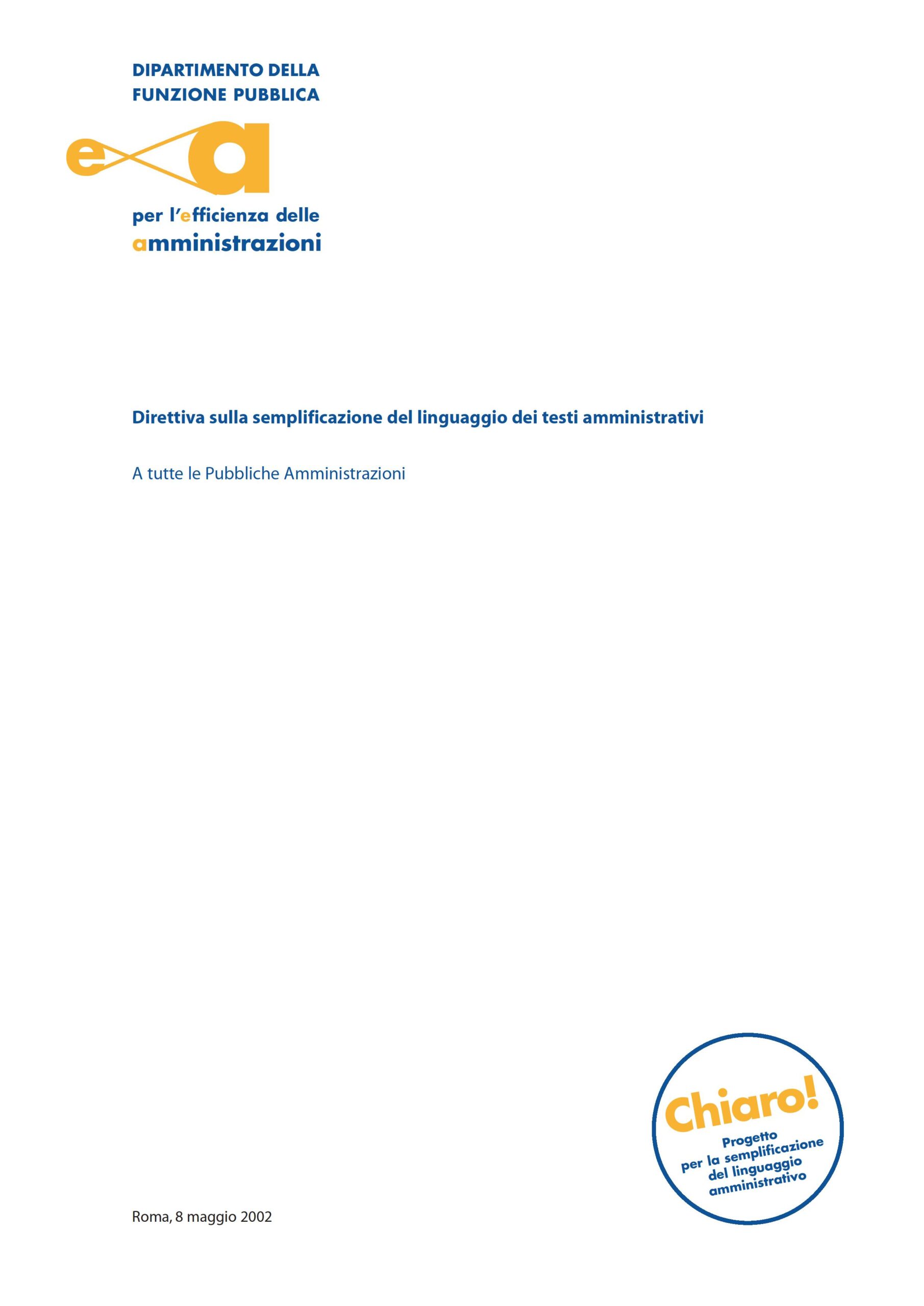 20020508 DIRETTIVA SEMPLIFICAZIONE LINGUAGGIO PRIMA PAGINA